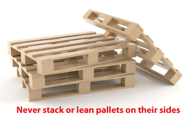 never stack pallets on their sides